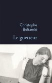 Le Guetteur Le Guetteur
