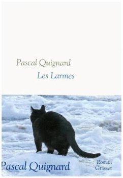 Les larmes - Quignard, Pascal