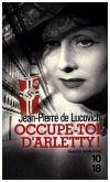 Occupe-toi d'Arletty !