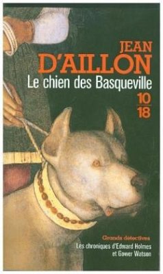 Cover Les chroniques d'Edward Holmes et Gower Watson. Le chien des Basqueville