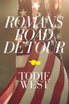 Romans Road Detour (eBook, ePUB) - West, Todie