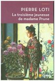 La troisième jeunesse de madame Prune La troisième jeunesse de madame Prune