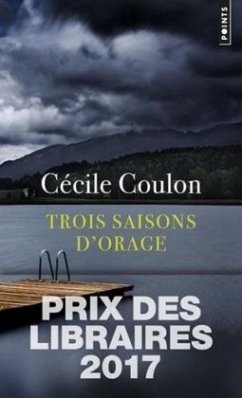 Trois saisons d'orage - Coulon, Cécile