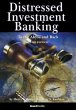 Distressed Investment Banking - To the... - Bild 1