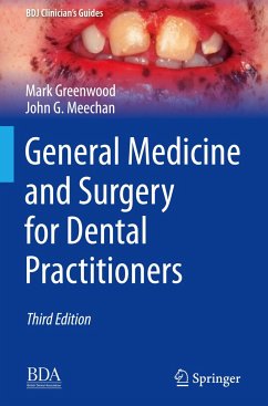 General Medicine and Surgery for Dental Practitioners - Greenwood, Mark;Meechan, John G.