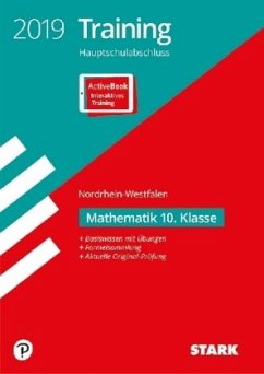 Training Hauptschulabschluss 2019 - Nordrhein-Westfalen - Mathematik 10. Klasse, inkl. Online-Prüfungstraining