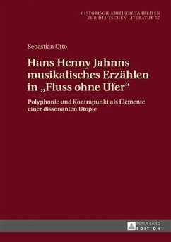 Hans Henny Jahnns musikalisches Erzaehlen in Fluss ohne Ufer (eBook, PDF) - Otto, Sebastian
