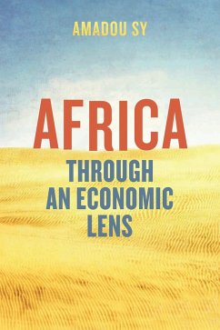 Africa through an Economic Lens (eBook, PDF) - Sy, Amadou