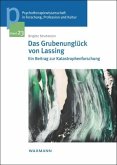 Das Grubenunglück von Lassing