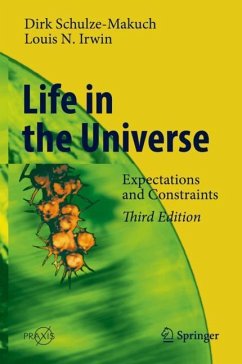 Life in the Universe - Schulze-Makuch, Dirk;Irwin, Louis N.