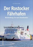 Der Rostocker Fährhafen