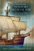 The World of the Newport Medieval Ship (eBook, ePUB) The World of the Newport Medieval Ship (eBook, ePUB)