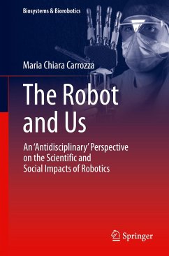 The Robot and Us - Carrozza, Maria Chiara