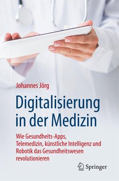 Digitalisierung in der Medizin - Jörg, Johannes
