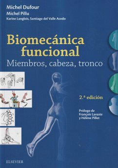 Biomecánica funcional : miembros, cabeza, tronco - Dufour, Michel; Pillu, Michel