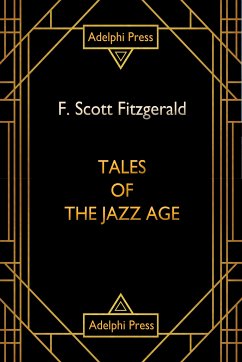 Tales of the Jazz Age (eBook, ePUB) - Fitzgerald, F. Scott