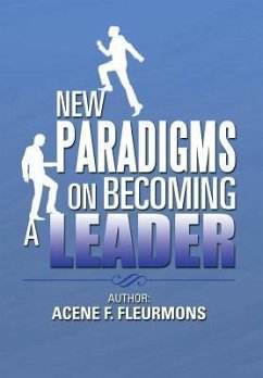 New Paradigms on Becoming a Leader