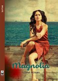 Magnolia (eBook, ePUB)