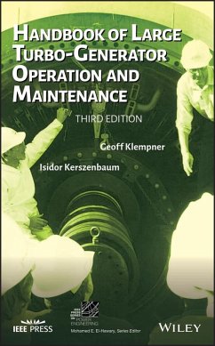 Handbook of Large Turbo-Generator Operation and Maintenance (eBook, ePUB) - Klempner, Geoff; Kerszenbaum, Isidor