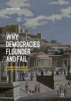 Why Democracies Flounder and Fail (eBook, PDF) - Haas, Michael