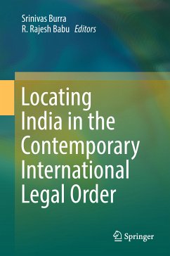 Locating India in the Contemporary International Legal Order (eBook, PDF)