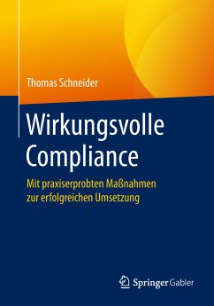 Wirkungsvolle Compliance (eBook, PDF) - Schneider, Thomas