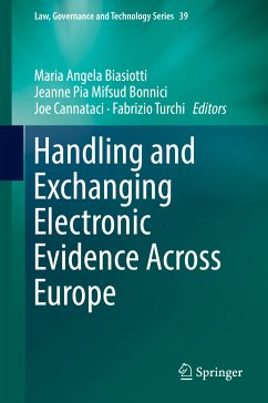 Handling and Exchanging Electronic Evidence Across Europe (eBook, PDF)
