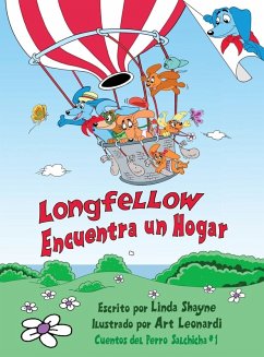 Cover Longfellow Encuentra un Hogar (Longfellow Finds a Home Spanish Edition)
