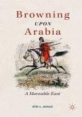 Browning Upon Arabia (eBook, PDF)