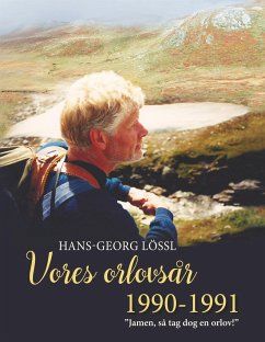 Vores orlovsår 1990-1991 - Lössl, Hans-Georg