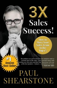 3X Sales Success! - Shearstone, Paul