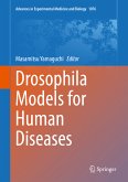 Drosophila Models for Human Diseases (eBook, PDF)