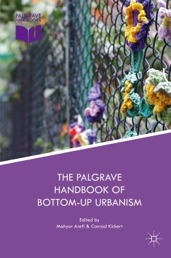 The Palgrave Handbook of Bottom-Up Urbanism (eBook, PDF)