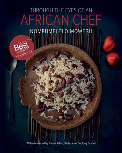 Through the Eyes of an African Chef - Mqwebu, Nompumelelo