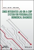CMOS Integrated Lab-on-a-chip System for Personalized Biomedical Diagnosis (eBook, PDF)