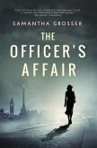 The Officer's Affair (Echoes of War, #4) (eBook, ePUB)