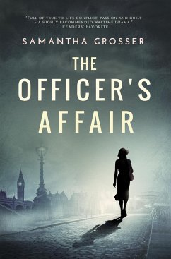 The Officer's Affair (Echoes of War, #4) (eBook, ePUB) - Grosser, Samantha