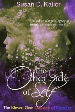 The Other Side of Self: The Eleven Gem Odyssey of Plurality (Other Side Series, #3) (eBook, ePUB) - Kalior, Susan D.