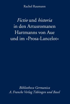 Fictio und historia in den Artusromanen Hartmanns von Aue und im 