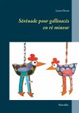 Sérénade pour gallinacés (eBook, ePUB) Sérénade pour gallinacés (eBook, ePUB)