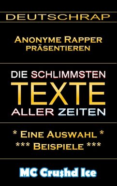 Die schlimmsten Texte aller Zeiten (eBook, ePUB)