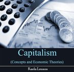 Capitalism (Concepts and Economic Theories) (eBook, PDF)