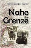 Nahe der Grenze (eBook, PDF)