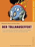 Der Tollhauseffekt (Telepolis) (eBook, ePUB) Der Tollhauseffekt (Telepolis) (eBook, ePUB)