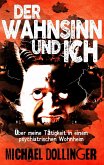 Der Wahnsinn und ich (eBook, ePUB)