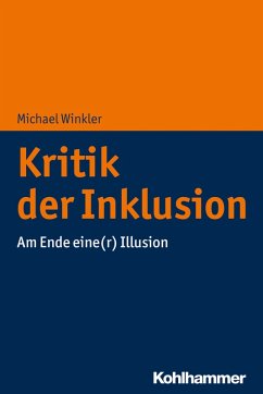 Kritik der Inklusion (eBook, PDF) - Winkler, Michael