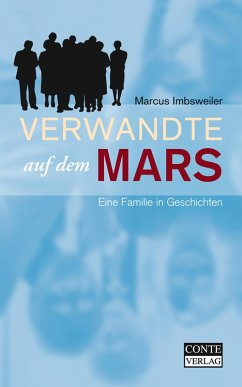 Verwandte auf dem Mars (eBook, ePUB) - Imbsweiler, Marcus