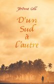 D'un Sud a l'autre (eBook, ePUB)