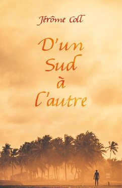 Cover D'un Sud a l'autre (eBook, ePUB)