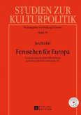 Fernsehen fuer Europa (eBook, PDF)
